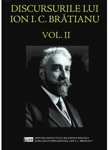Discursurile lui Ion I.C.Bratianu vol.II 1909-1918